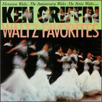 Waltz Favorites - Ken Griffin