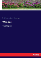 Wan Lee: The Pagan