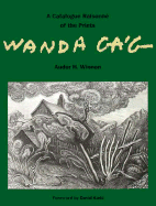 Wanda Gag: A Catalogue Raisonne of the Prints