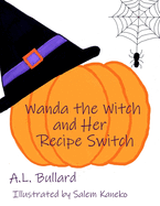 Wanda the Witch and Her Recipe Switch
