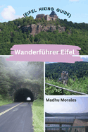 Wanderfhrer Eifel (Eifel Hiking Guide)