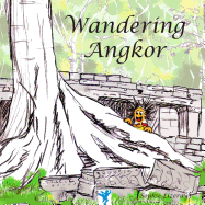 Wandering Angkor