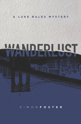 Wanderlust - Foster, Simon