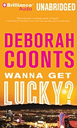 Wanna Get Lucky?