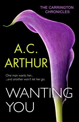 Wanting You - Arthur, A C