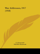 War Addresses, 1917 (1918)