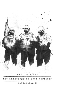 War... &After: The Anthology of Poet Warriors - Jenkins, Leo, and Rose, David