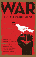 War: Four Christian Views