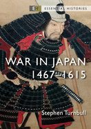 War in Japan: 1467-1615