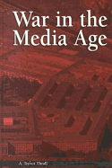 War in the Media Age