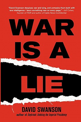 War Is a Lie - Swanson, David Cn