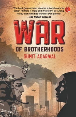 War of Brotherhoods - Agarwal, Sumit