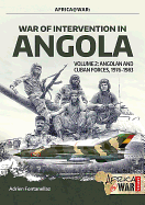 War of Intervention in Angola, Volume 2: Angolan and Cuban Forces, 1976-1983