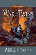 War of the Twins - Weis, Margaret, and Hickman, Tracy, and Williams, Michael (Contributions by)