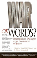War or Words?: Inter-Religious Dialogue as an Instrument of Peace