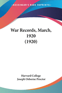 War Records, March, 1920 (1920)