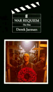War Requiem: The Film - Jarman, Derek