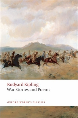 War Stories and Poems - Kipling, Rudyard, and Rutherford, Andrew (Editor)