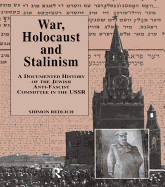 War, the Holocaust and Stalinism