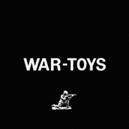 War-Toys: Israel, West Bank, Gaza Strip
