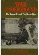 War Underground: The Tunnellers of the Great War