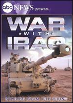 War With Iraq: Stories From the Front - 