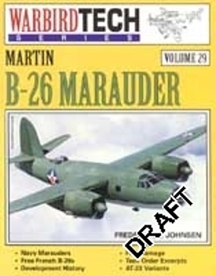 Warbird Tech V29 Martin B-26 M - Johnsen, Frederick