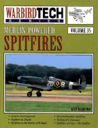 WarbirdTech 35: Merlin-Powered Spitfires