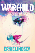 Warchild: Spirit