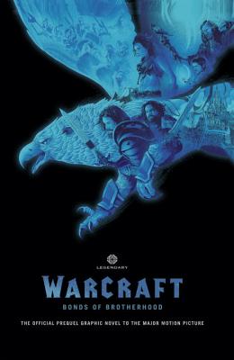 Warcraft: Bonds of Brotherhood - Cornell, Paul