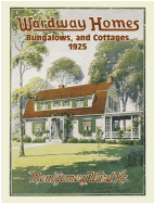 Wardway Homes, Bungalows, and Cottages, 1925