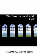 Warfare by Land and Sea