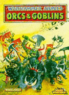Warhammer Armies: Orcs and Goblins