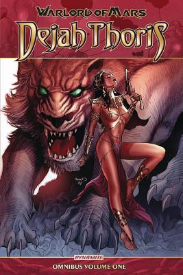 Warlord of Mars: Dejah Thoris Omnibus Vol. 1 - Nelson, Arvid, and Napton, Robert Place, and Rafael, Carlos