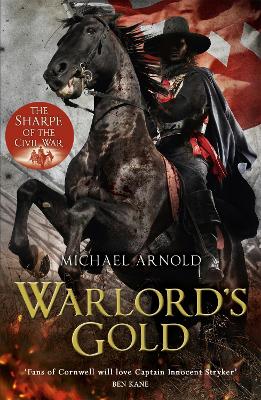 Warlord's Gold: Book 5 of The Civil War Chronicles - Arnold, Michael
