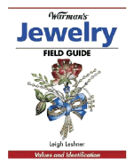 Warman's Antique Jewelry Field Guide: Values and Identification