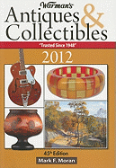 Warman's Antiques & Collectibles Price Guide 2012