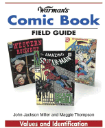 Warman's Comic Book Field Guide: Values and Identification