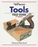 Warman's Tools Field Guide - Blanchard, Clarence