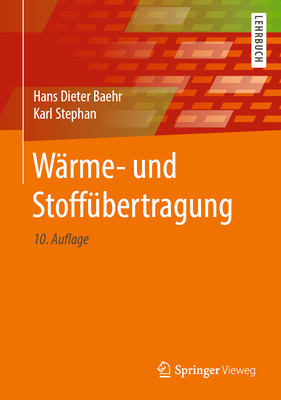 Warme- Und Stoffubertragung - Baehr, Hans Dieter, and Stephan, Karl