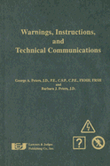 Warnings, Instructions, and Technical Communications - Peters, George A, and Peters, Barbara J