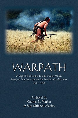 Warpath - Charles R Smith, and Sara Mitchell Martin