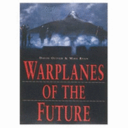 Warplanes of the Future