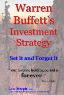 Warren Buffett's Investment Strategy: Set It and Forget It