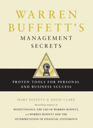 Warren Buffetts Management Secrets: Proven Tools for Personal and Business Success