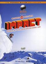 Warren Miller's Impact - Max Bervy