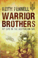 Warrior Brothers - Fennell, Keith