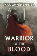 Warrior of the Blood
