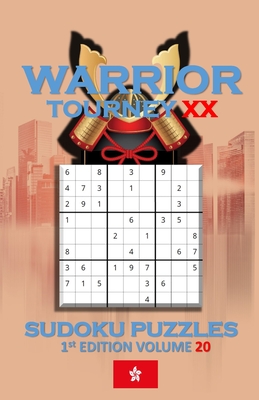 Warrior Tourney XX Sudoku Puzzles - Quan, Patrick