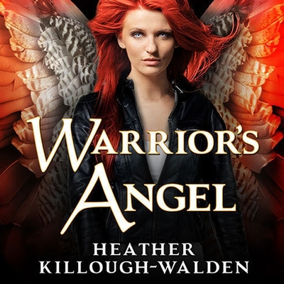 Warrior's Angel - Killough-Walden, Heather, and Jackson, Gildart (Read by)
